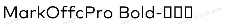 MarkOffcPro Bold字体转换